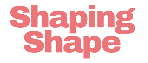 Shaping Shape